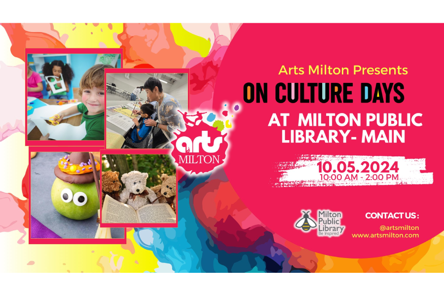 Culture Days at Milton Public Library- Main Branch