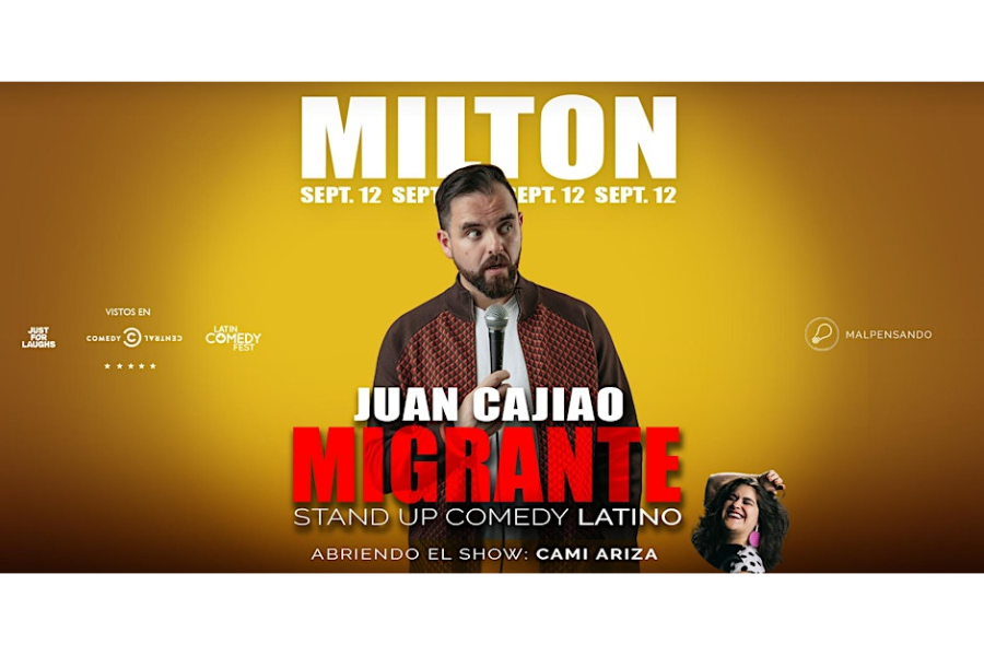 Juan Cajiao en Milton - Migrante - Comedia en Español