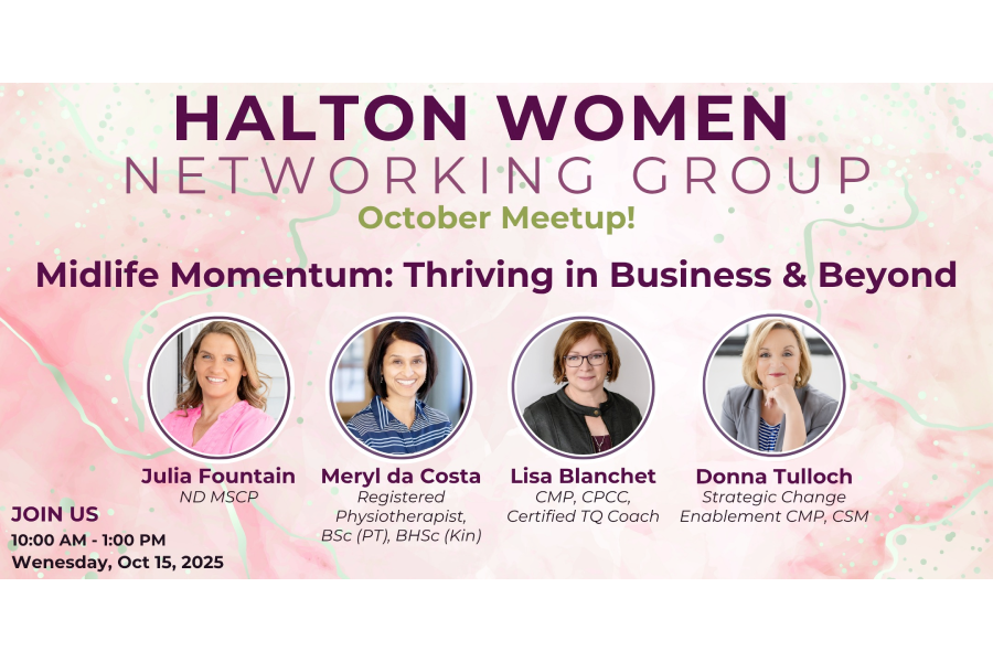 Halton Women Networking Presents: Midlife Momentum: Thriving in Business and Beyond