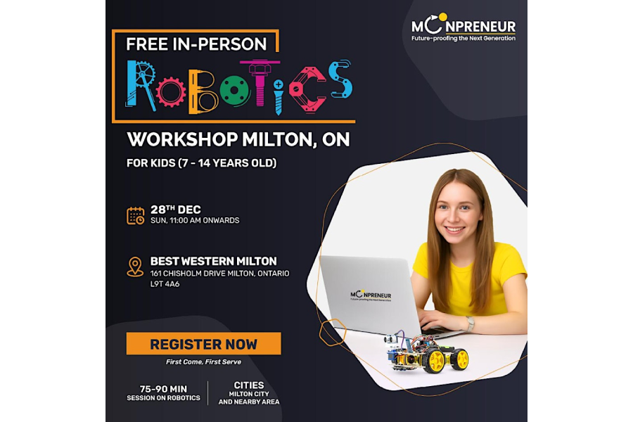 In-person Free Robotics Workshop For Kids at Milton, ON (7-14yrs)